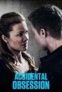 Accidental Obsession