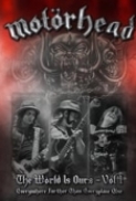 Motörhead: The Wörld Is Ours Vol 1 ...