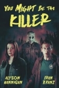 You Might Be the Killer 2018 480p BluRay x264-RMTeam