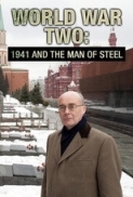 World War Two: 1941 and the Man of ...