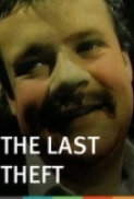 The Last Theft