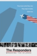 The Responders: Breaking the Silenc...