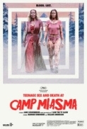 Teenage Sex and Death at Camp Miasm...