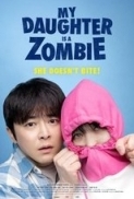 My Daughter is a Zombie