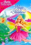 Barbie Fairytopia: Magic of the Rai...