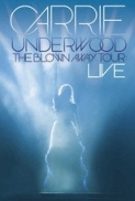 Carrie Underwood: The Blown Away To...