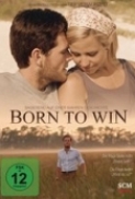Born to Win