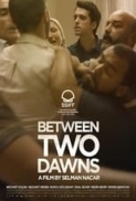 Between Two Dawns