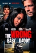 The Wrong Baby Daddy