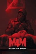 Motive For Murder (M4M)
