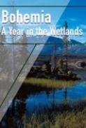 Bohemia: A Year in the Wetlands