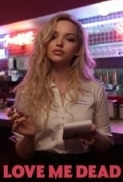 Love Me Dead