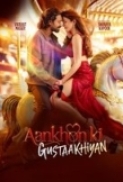 Aankhon ki Gustaakhiyan