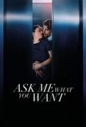 Ask Me What You Want