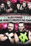 WWE: Allied Powers - The World's Gr...