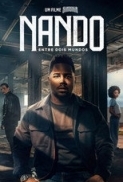 Nando Between Two Worlds - A Sinton...
