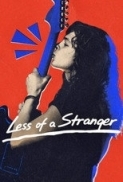Less of a Stranger